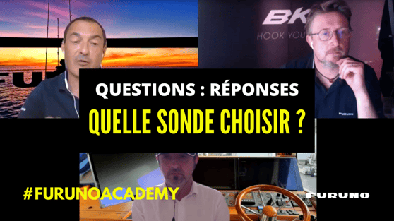 FURUNO CONNECTIONS - QUESTIONS RÉPONSES SONDES